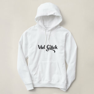 Pull À Capuche Viel Glück Bonne chance Langue Allemande