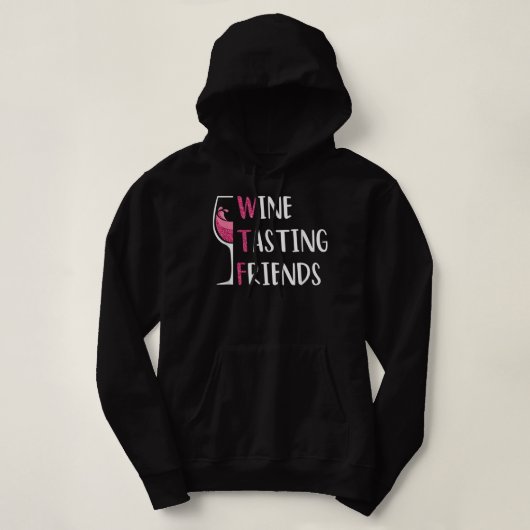 Pull À Capuche Vins rouges amis à boire des verres WTF dégustatio (Design devant)