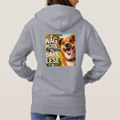 Pull À Capuche Wag More, Bark Less - La devise d’un chien heureux (Dos)