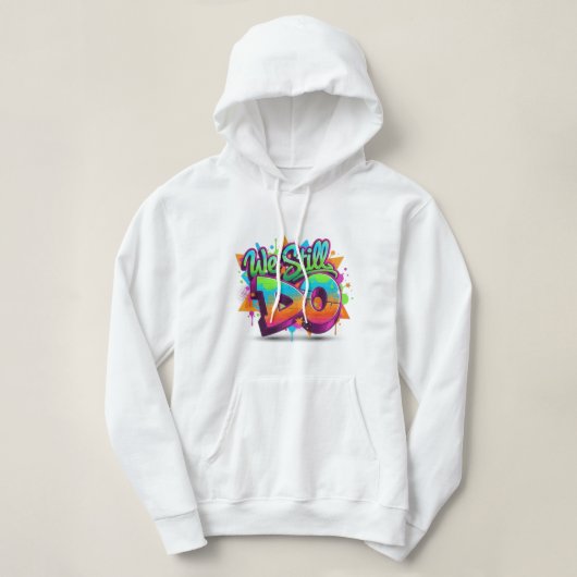 Pull À Capuche "We Still Do" Crop Hoodie à déclaration audacieuse (Design devant)