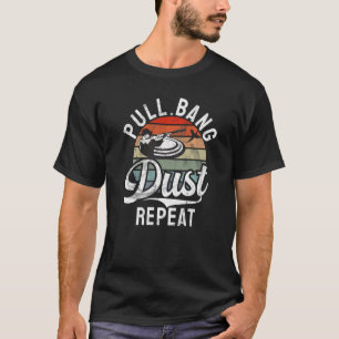 Pull Bang Dust Herhaal sportschoten & cacheproblem T-shirt