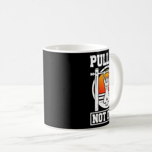 Pull Up Niet Uit Bodybuilding Gewichtheffen Workou Koffiemok (Voorkant rechts)