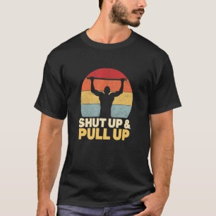 Pull Up Retro Calisthenics Gymnastische oefeningen T-shirt