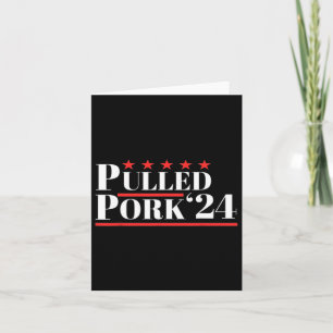 Pulled Pork 24 Funny Meat Lover BBQ Politieke Humo Kaart