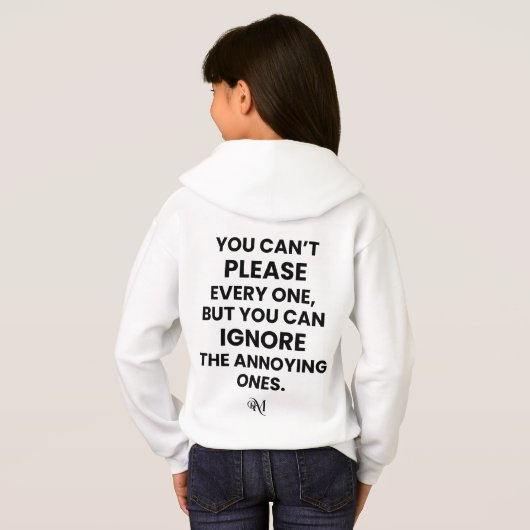 Pullover : Can't Please Every One (blanc) (Dos entier)