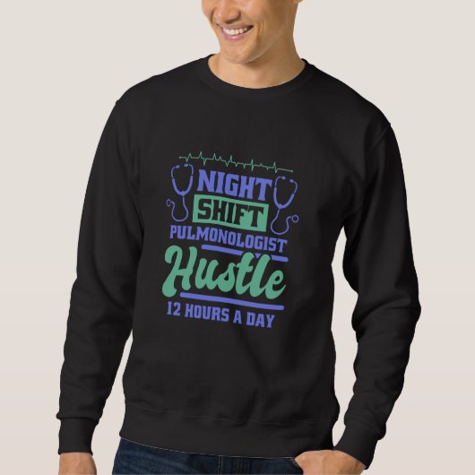 Pulmonologist Night Shift Design, Pulmonology Nurs Trui (Voorkant)