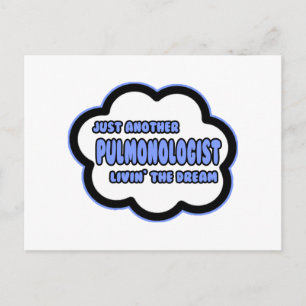 Pulmonoloog.. Livin' The Dream Briefkaart