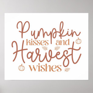 Pumpkin Kisses en Harvest Wishes Poster