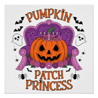 Pumpkin Patch Princess, Halloween Perfect Poster