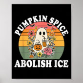 Pumpkin Sce Abolish Ice Halloween Design Poster (Voorkant)