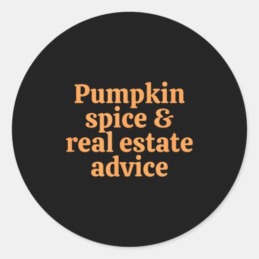 Pumpkin Sce And Real Estate Advice  Ronde Sticker (Voorkant)
