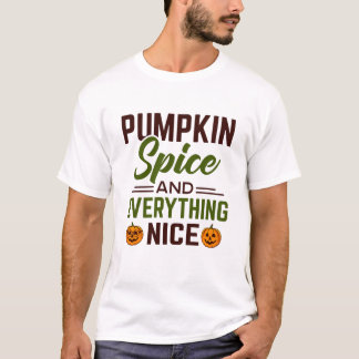 Pumpkin-specerij en alles wat goed is t-shirt
