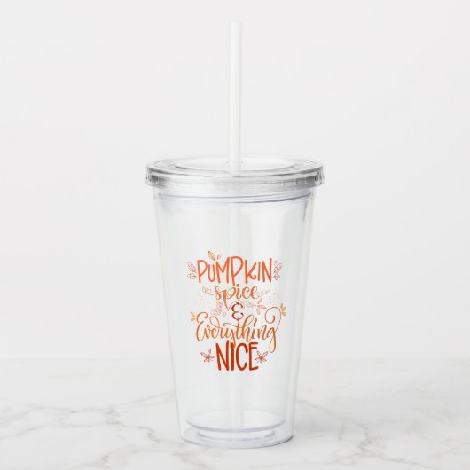 Pumpkin-specerij en alles wat mooi is acryl drinkbeker (Voorkant)