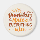 Pumpkin-specerij en alles wat mooi is magneet (Voorkant)