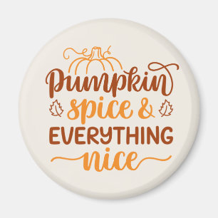 Pumpkin-specerij en alles wat mooi is magneet