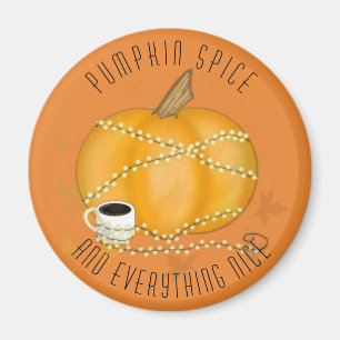 Pumpkin-specerij en alles wat mooi is magneet