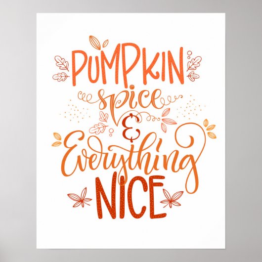Pumpkin-specerij en alles wat mooi is poster (Voorkant)