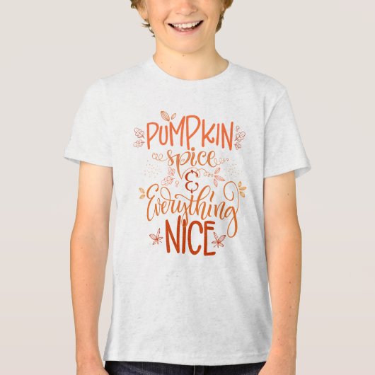 Pumpkin-specerij en alles wat mooi is Tri-Blend shirt (Voorkant)