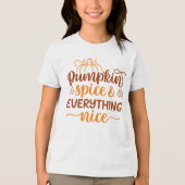 Pumpkin-specerij en alles wat mooi is Tri-Blend shirt (Voorkant)