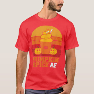 Pumpkin Spice Af Funny Men Husband Apparel Hallowe T-shirt