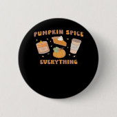 Pumpkin Spice Alles Grappig Herfst Ronde Button 5,7 Cm (Voorkant)