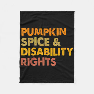 Pumpkin Spice and Disability Rights AWA (Wet inzak Fleece Deken
