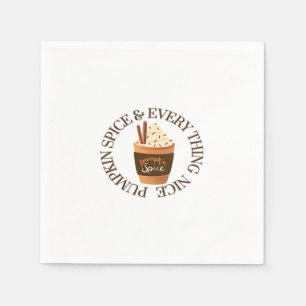 Pumpkin Spice and Everything Leuke slogan Quote Servet