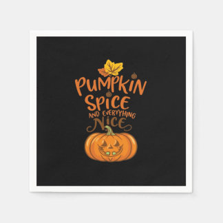 Pumpkin Spice and Everything Leuke slogan Quote Servet