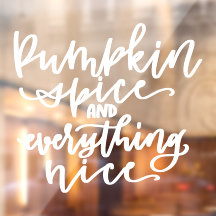 Pumpkin Spice Autumn, Herfst Quote Window Cling