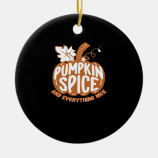 Pumpkin Spice en alles leuk grappig citaat Keramisch Ornament