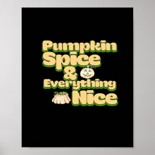 Pumpkin Spice en alles wat leuk is Poster