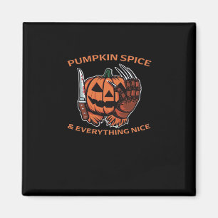 Pumpkin Spice & Everything Leuke grappige meme Magneet