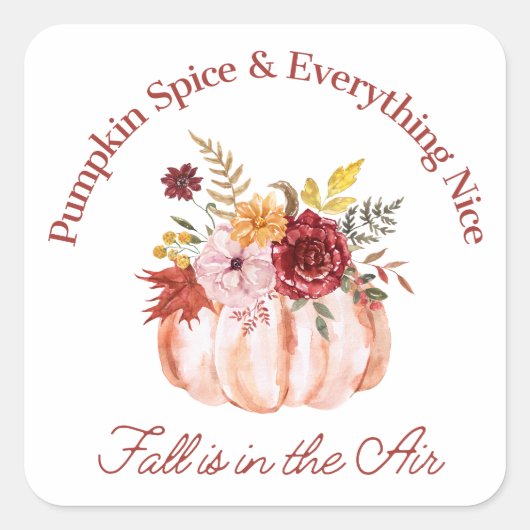 Pumpkin Spice & Everything Nice, herfst Herfst Vierkante Sticker (Voorkant)
