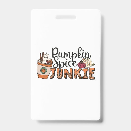 Pumpkin Spice Junkie Herfst Badge (Voorkant)