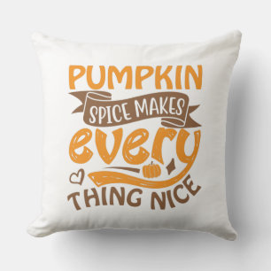 Pumpkin Spice maakt alles leuk - Typografie Kussen