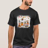 Pumpkin Spice Propofol Ativan Versed Haldol Hallow T-shirt (Voorkant)