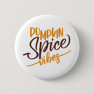 Pumpkin Spice Vibes Ronde Button 5,7 Cm