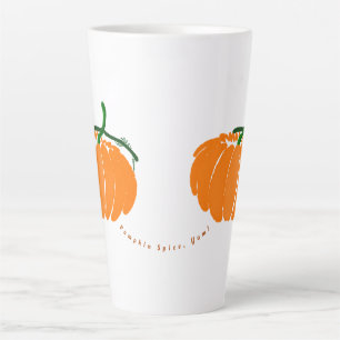 Pumpkin Spice, Yum. Latte Mok