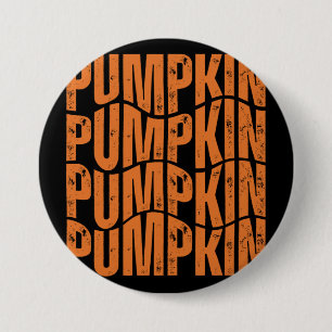 PUMPKIN TYPOGRAPHY GIFT RONDE BUTTON 7,6 CM