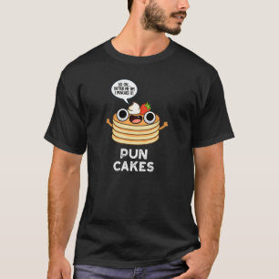 Puncakes Funny Pancake Pun Dark BG T-shirt