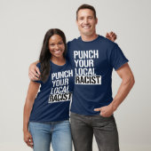Punch je lokale racist t-shirt (Unisex)