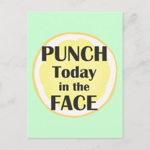 Punch vandaag in het gezicht Briefkaart Inspireren