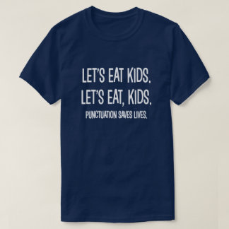 Punctuatie bewaart Lives Grammar Funny T-Shirt