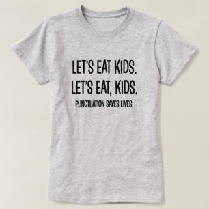 Punctuatie bewaart Lives Grammar Funny T-Shirt