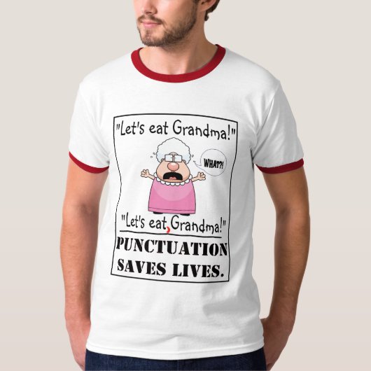 Punctuatie slaat levens op t-shirt (Voorkant)