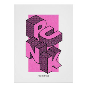 Punk Is Not Dead Vetgedrukte typografie Poster Kun Perfect Poster