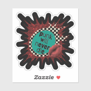 Punk ne mourra jamais un seul Sticker