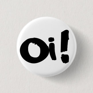 Punk "Oi!" Knoop Ronde Button 3,2 Cm
