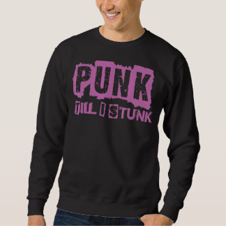 Punk Till I Stunk Gothic Gothic Concert 1 Trui