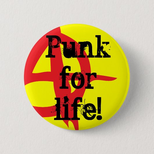 Punk voor het leven! ronde button 5,7 cm (Voorkant)